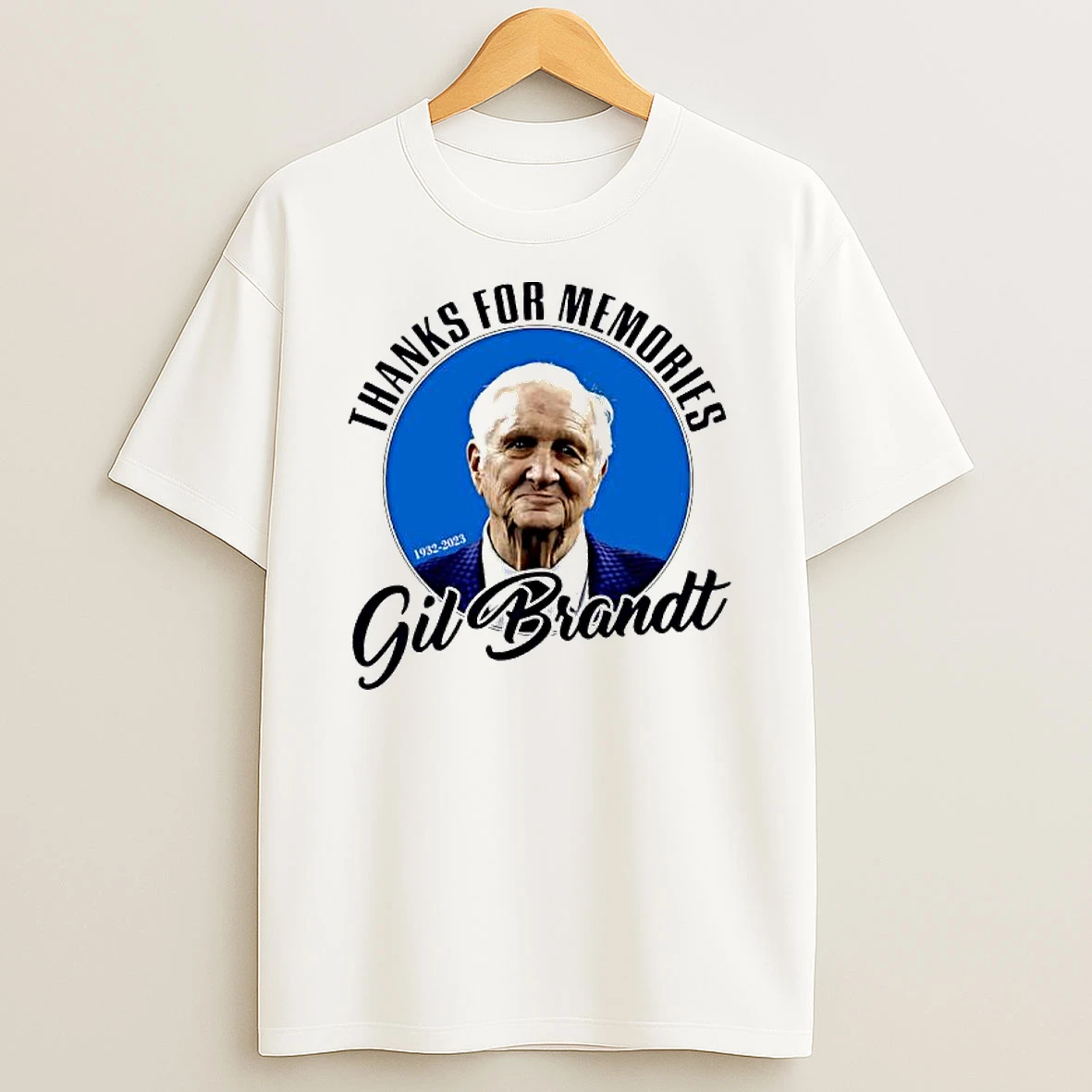 Gil Brandt Rip Thanks For Memories 1932 2023 Shirts