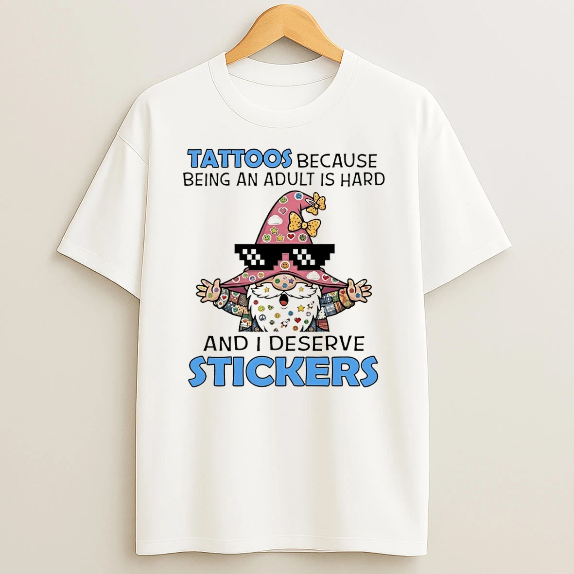 Gnome Tattoos Because Being An Adult Is Hard And I Deserve Stickers Shirts