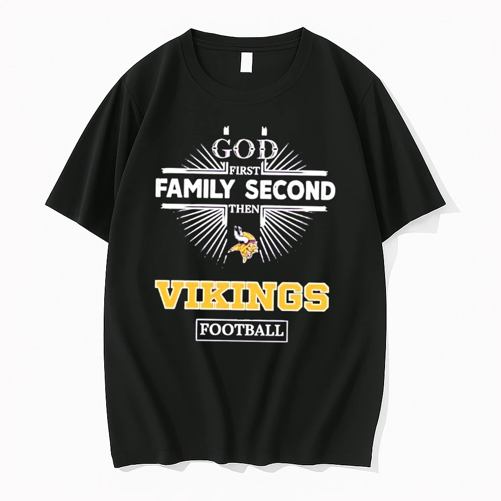God First Family Second Then Vikings Logo Football Shirts