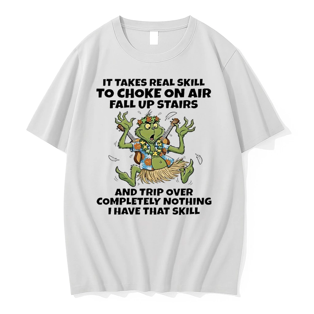 Grinch Guitar It Takes Real Skill To Choke On Air Fall Up Stairs And Trip Over Completely Nothing I Have That Shill Shirts