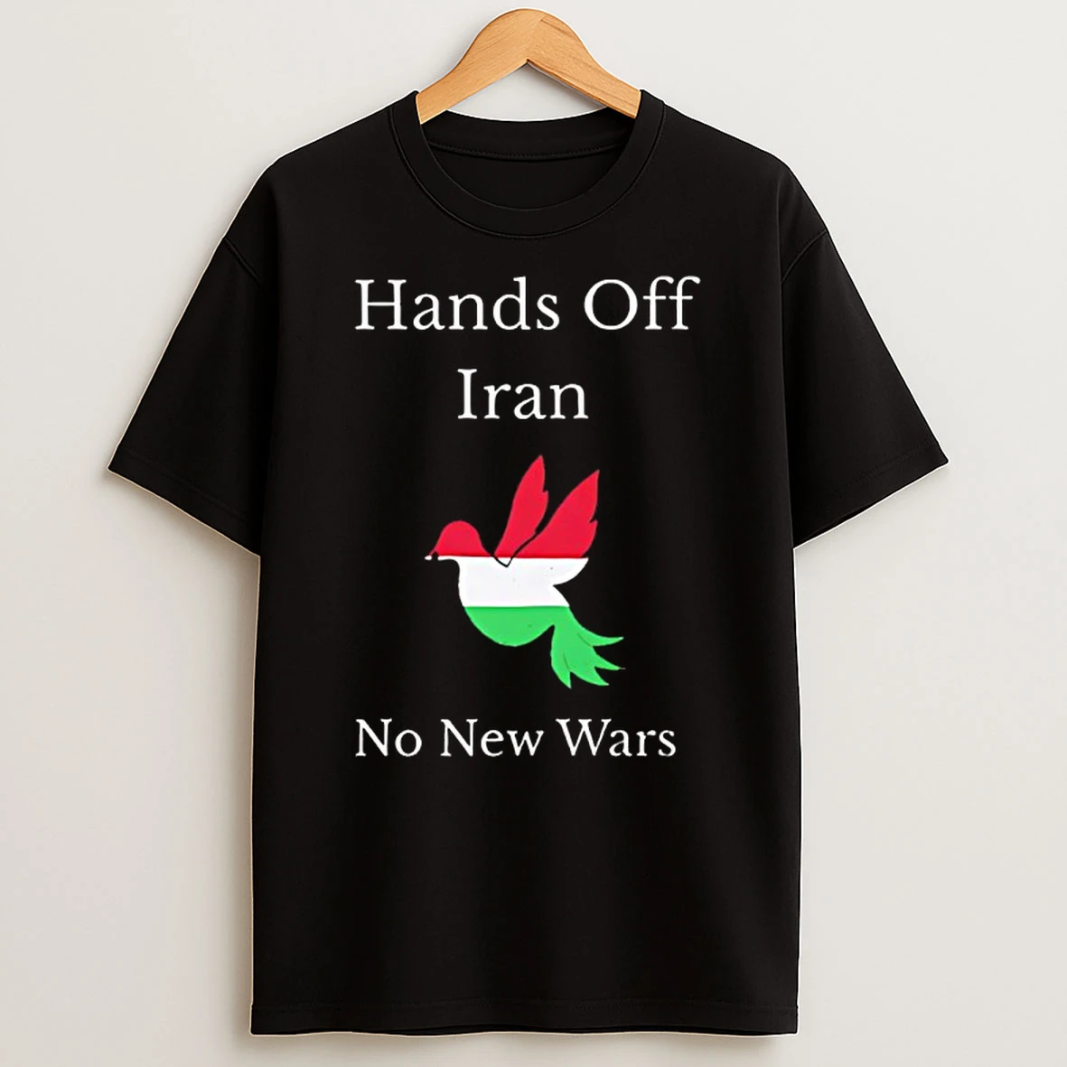 Hands Off Iran No New Wars Freedom Flag Shirts