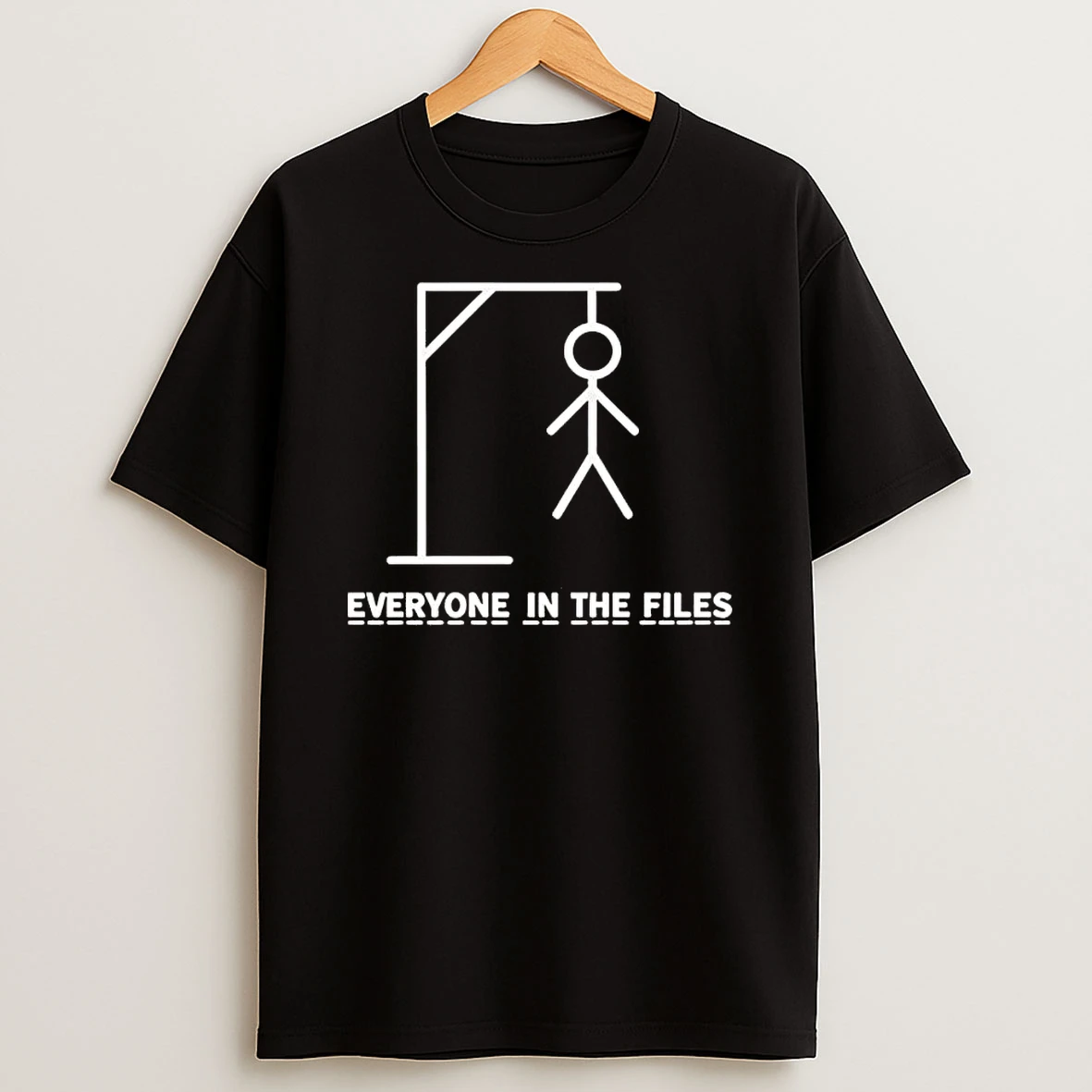 Hangman Everyone In The Files Tee Shirts
