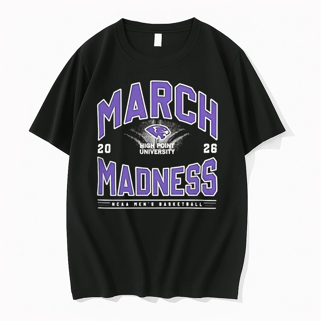 High Point Ncaa Mens Basketball March Madness 2026 Shirts