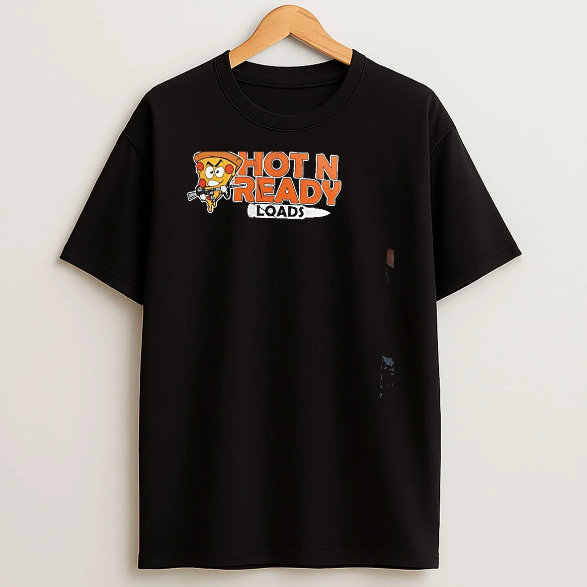 Hot And Ready Loads Pizza Shirts