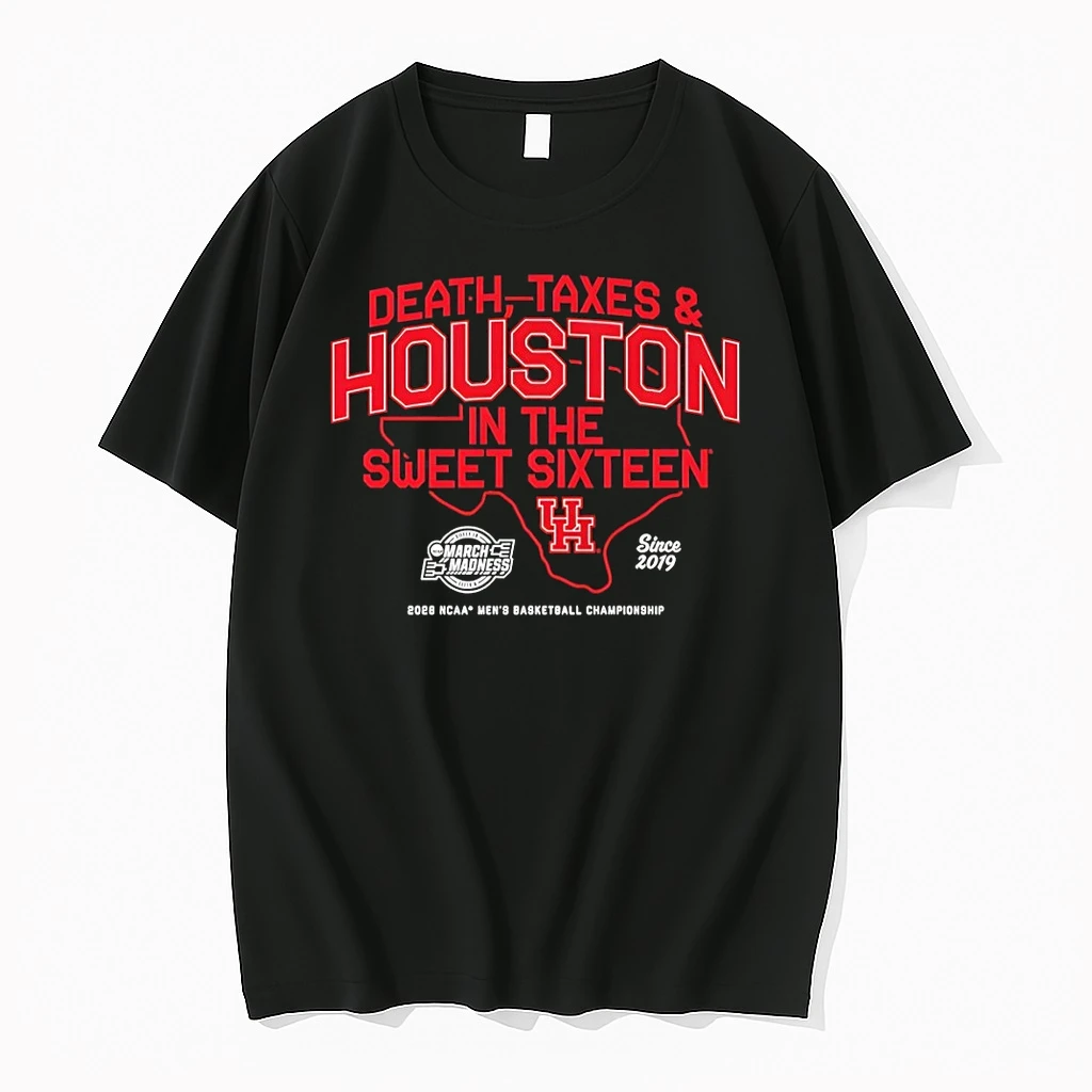 Houston Cougars Mbb Death Taxes Houston In The Sweet Sixteen Shirts
