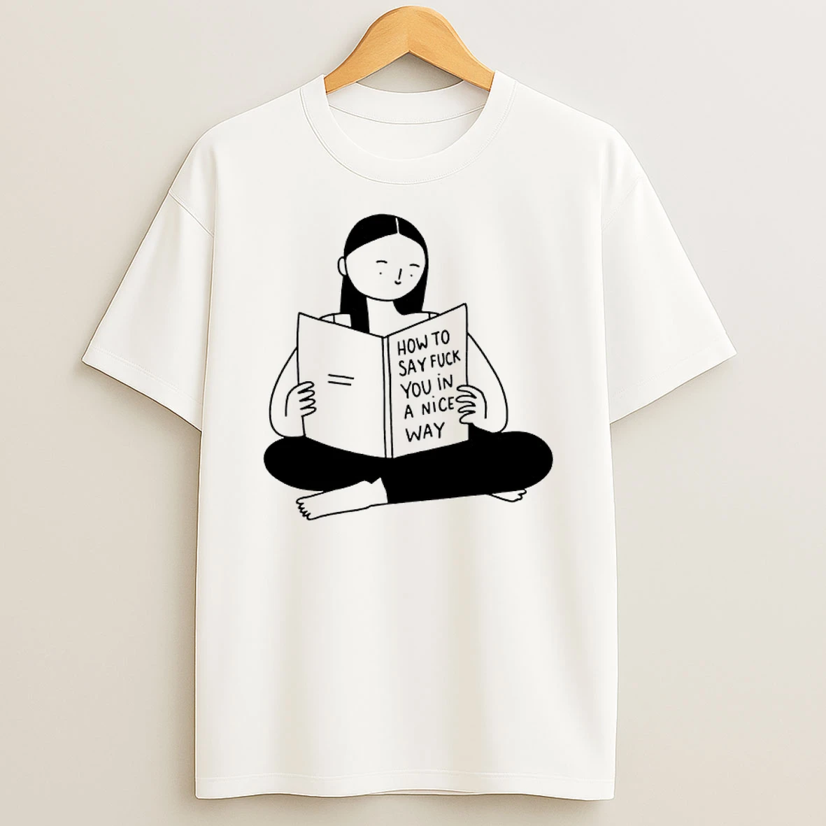 How To Say Fuck You In A Nice Way Shirts