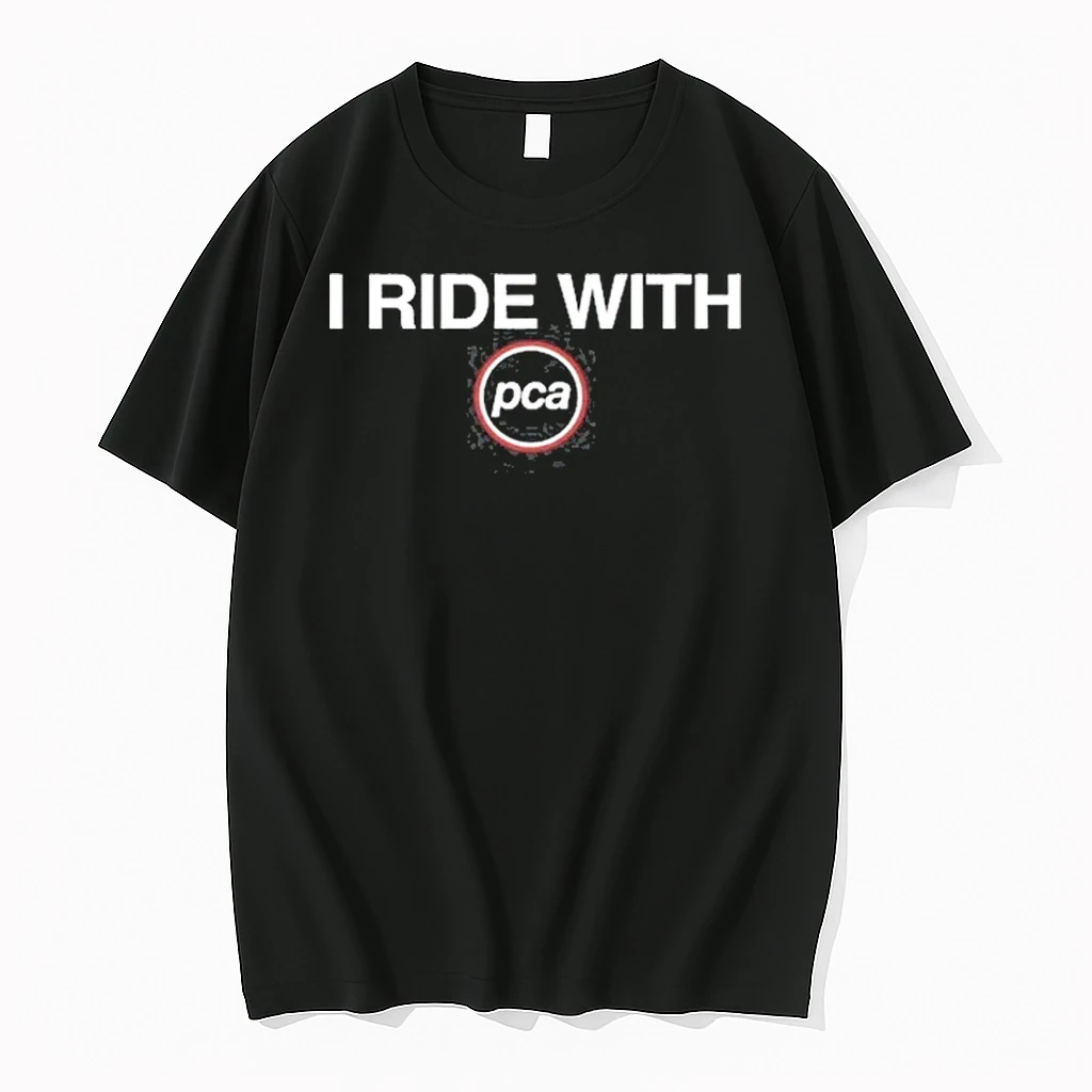 I Ride With Pca Tour 2026 Shirts
