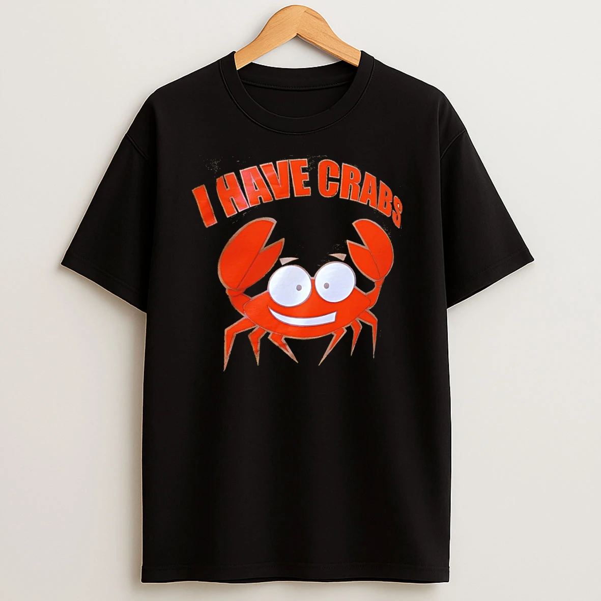 I Have Crabs Cartoon Meme Shirts