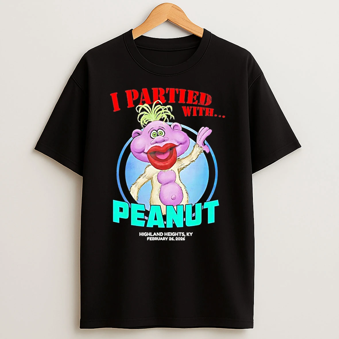 I Partie With Peanut Highland Heights Ky Feb 26 Shirts