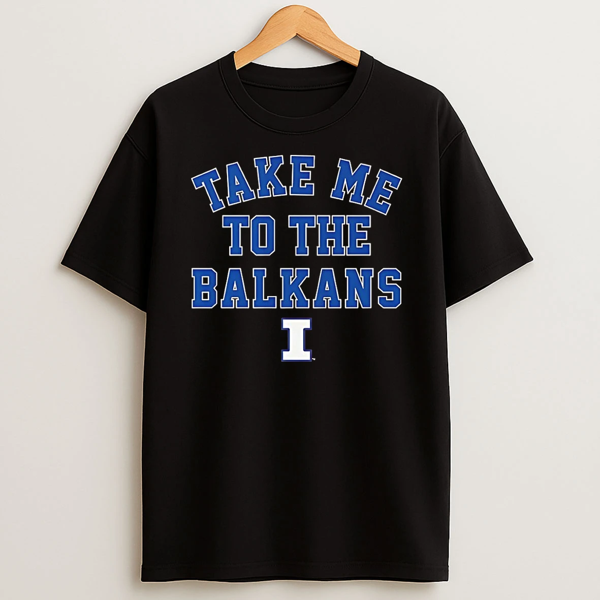 Illinois Basketball Take Me To The Balkans Shirts