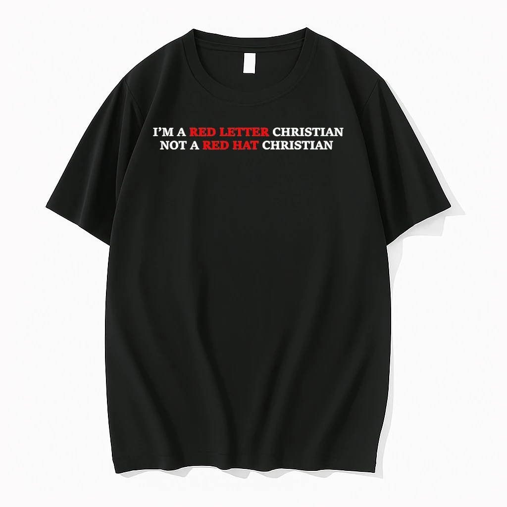 Im A Red Letter Christian Not A Red Hat Christian Shirts