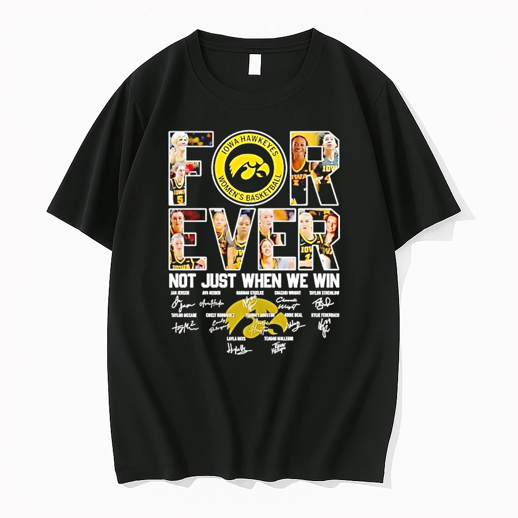 Iowa Hawkeyes Forever Not Just When We Win 2026 Signatures Shirts