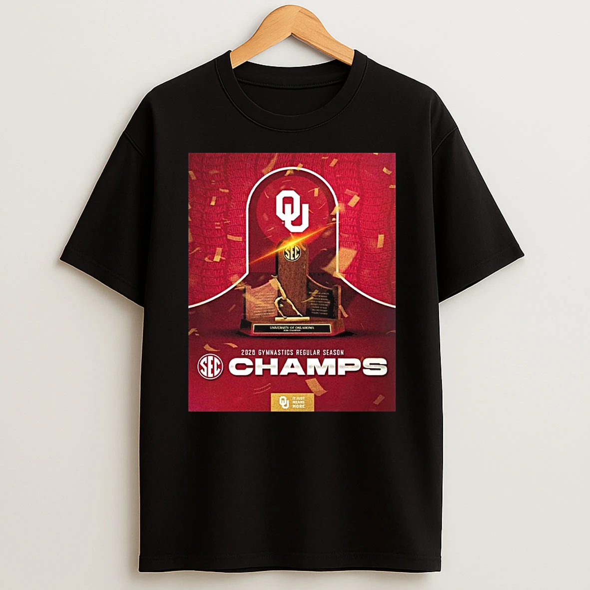 It Just Means More Oklahoma Sooners Womens Gymnastics 2026 Sec Regular Season Champions Trophy Shirts