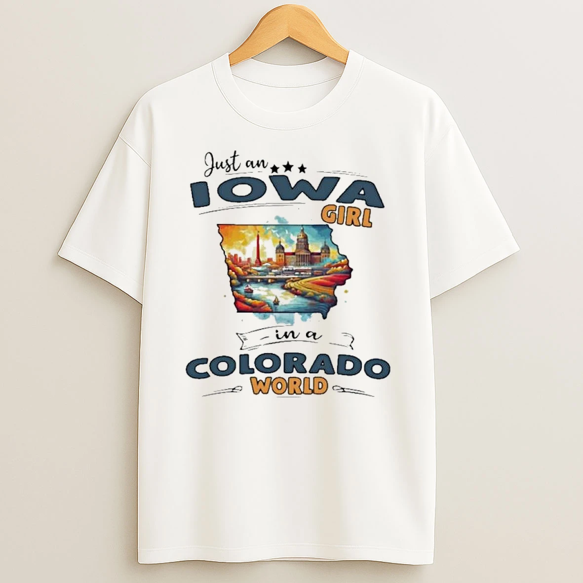 Just An Iowa Girl In A Colorado World Retro Shirts