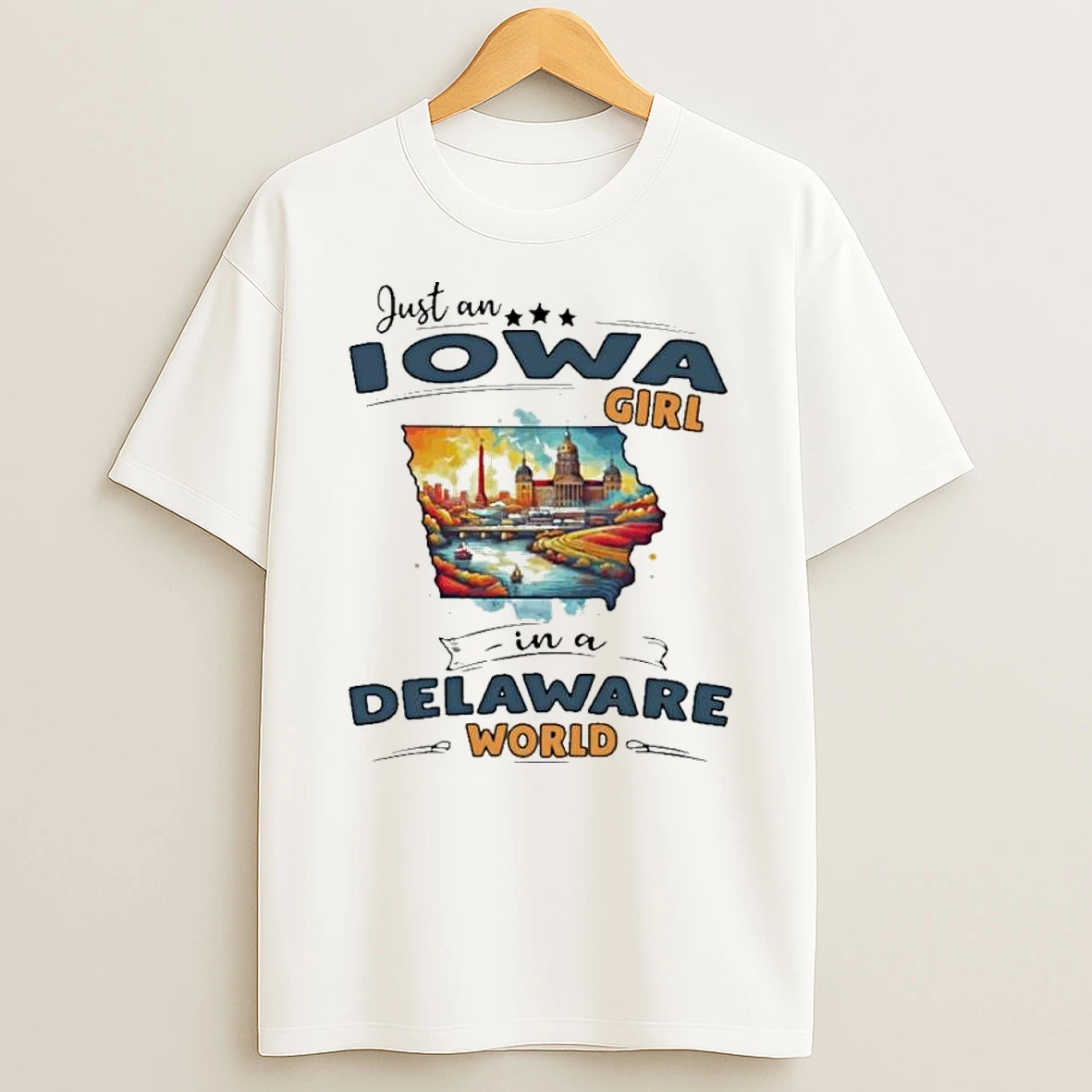 Just An Iowa Girl In A Delaware World Retro Shirts