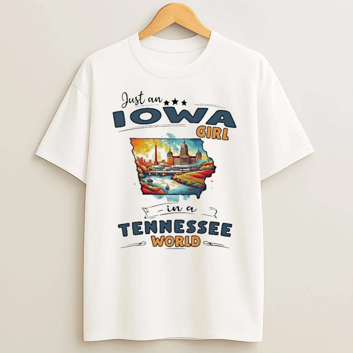 Just An Iowa Girl In A Tennessee World Retro Shirts