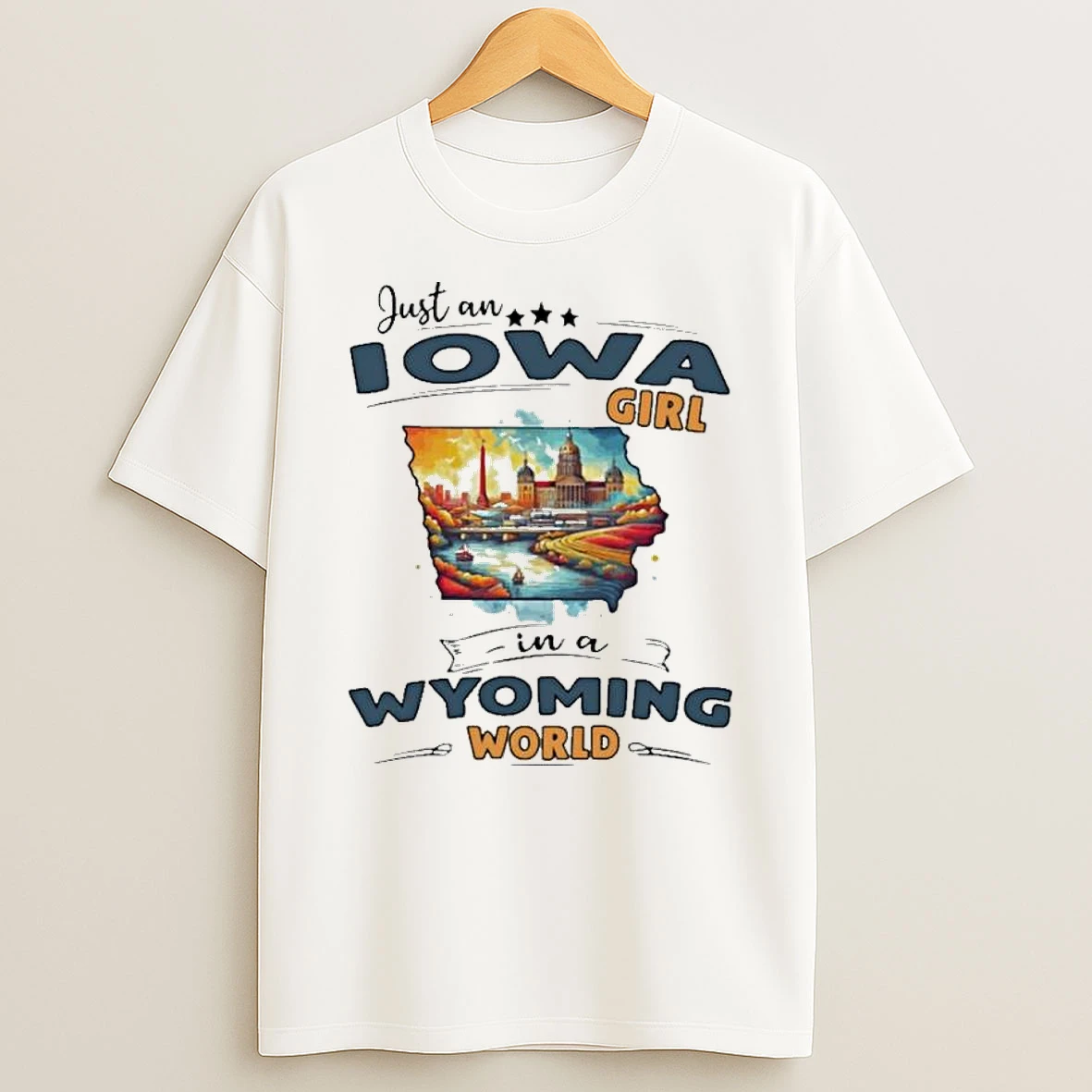 Just An Iowa Girl In A Wyoming World Retro Shirts