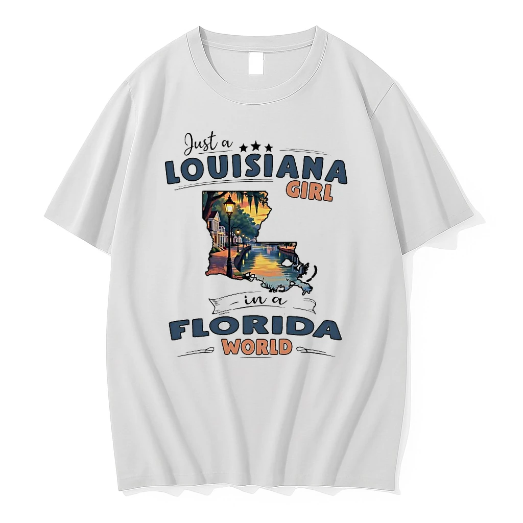 Just A Louisiana Girl In A Florida World Shirts