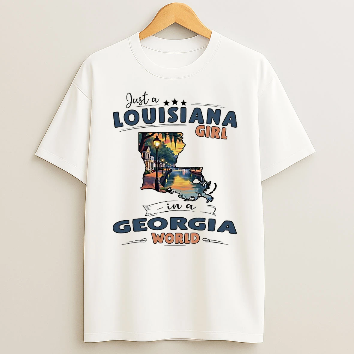 Just A Louisiana Girl In A Georgia World Shirts