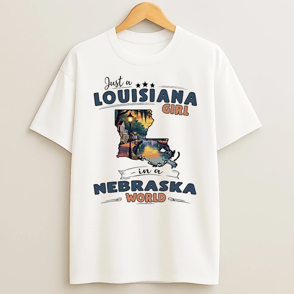 Just A Louisiana Girl In A Nebraska World Shirts