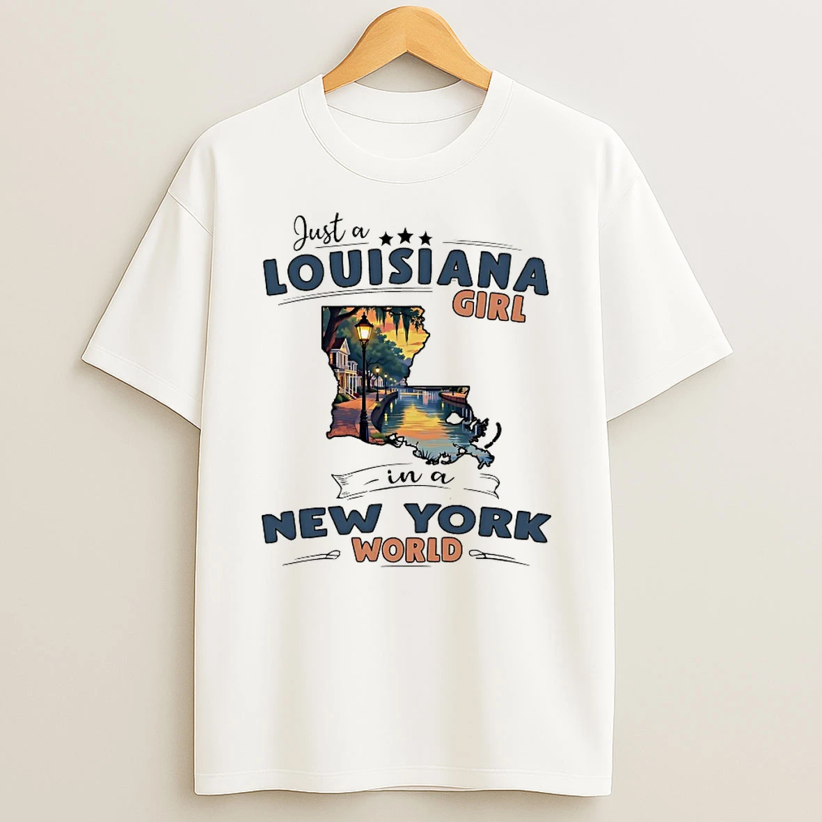 Just A Louisiana Girl In A New York World Shirts
