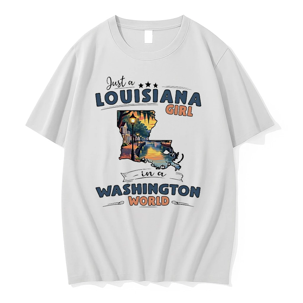 Just A Louisiana Girl In A Washington World Shirts