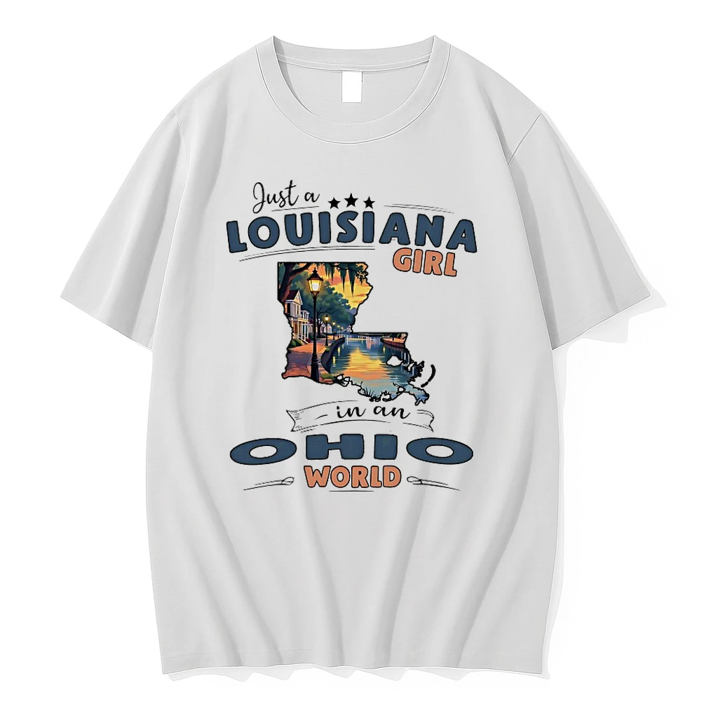 Just A Louisiana Girl In An Ohio World Shirts
