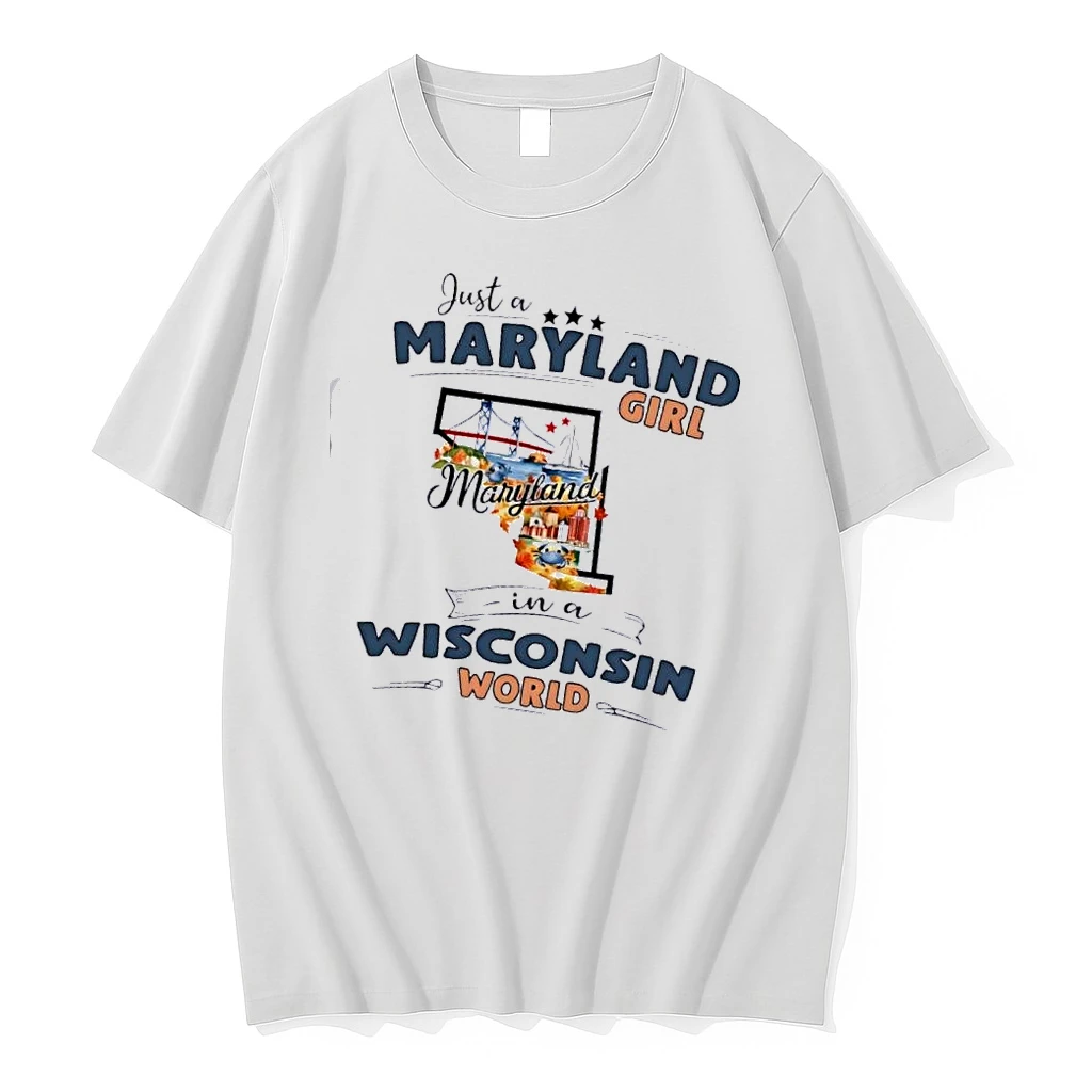 Just A Maryland Girl Girl In A Wisconsin World Map Shirts
