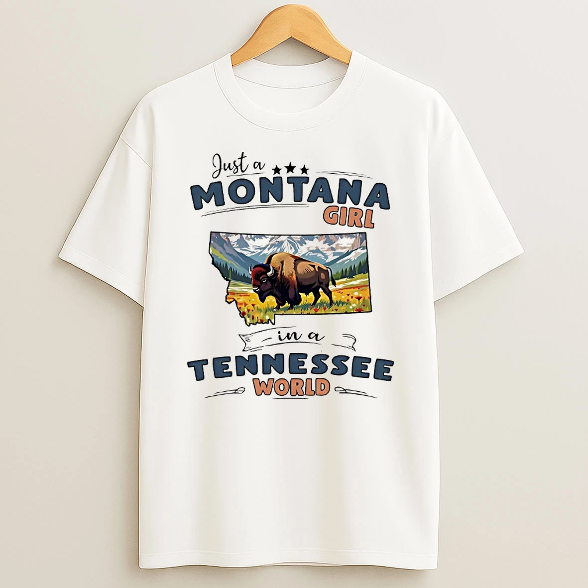 Just A Montana Girl In A Tennessee World Shirts