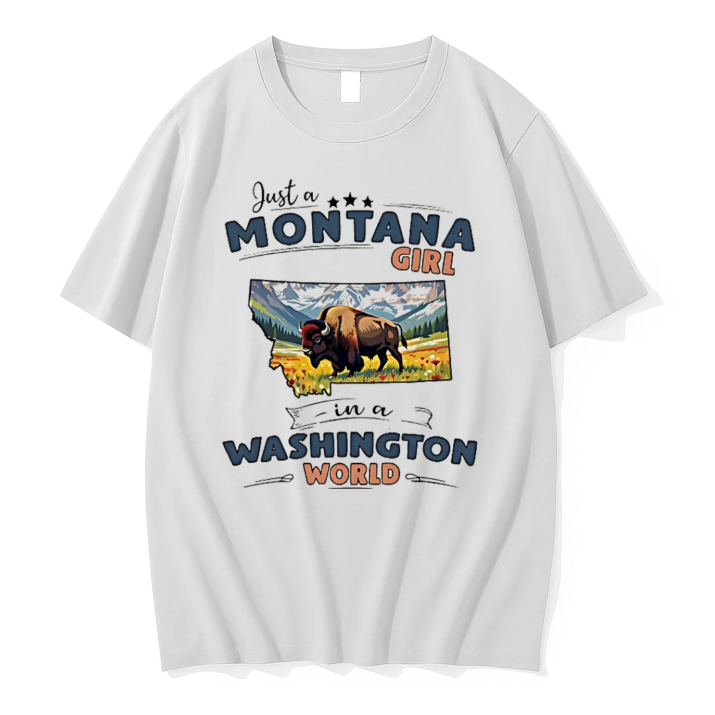Just A Montana Girl In A Washington World Shirts