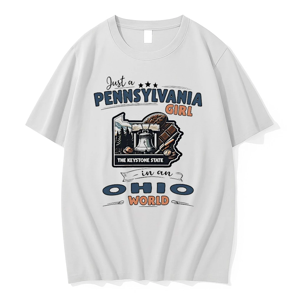 Just A Pennsylvania Girl In An Ohio World Shirts