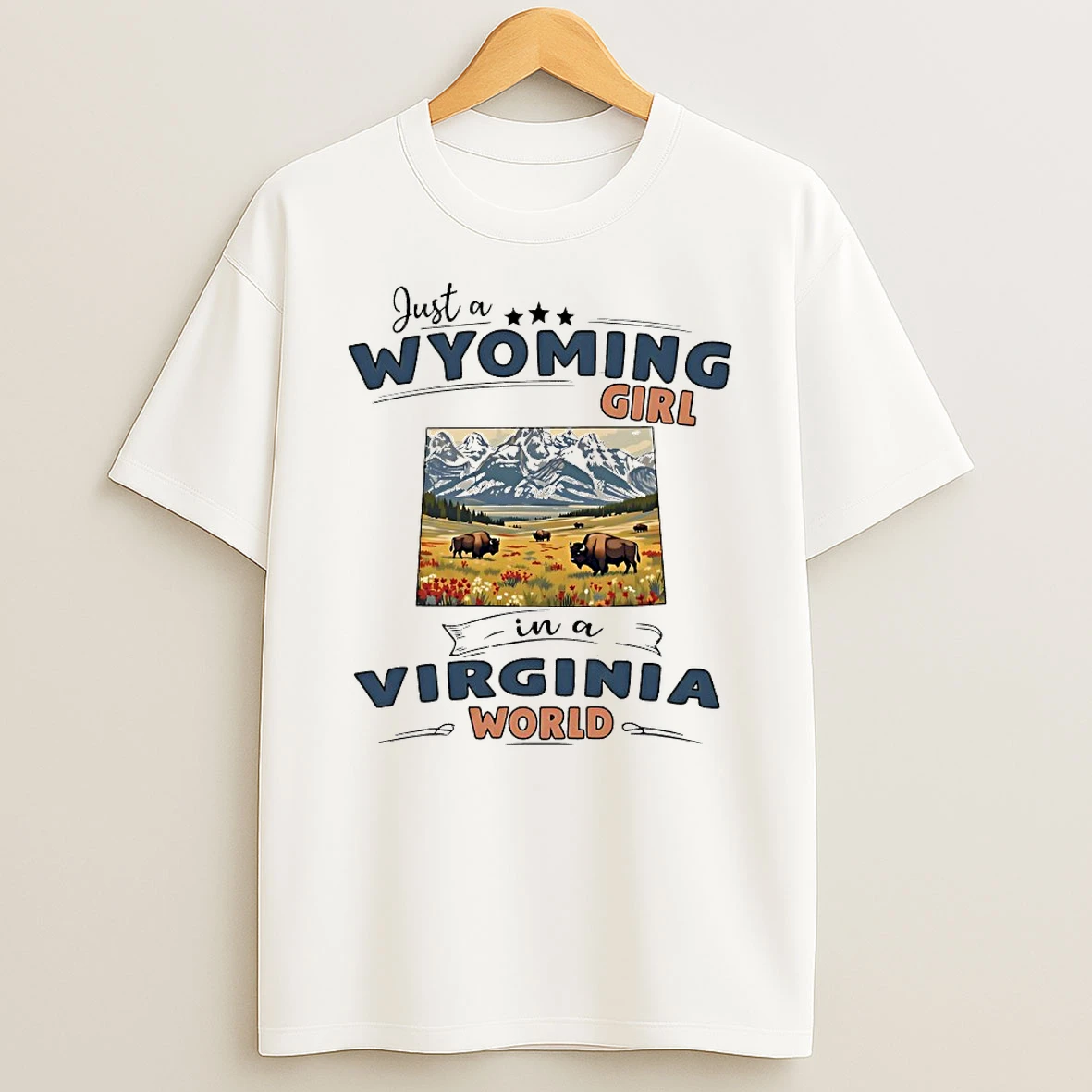 Just A Wyoming Girl In A Virginia World Shirts