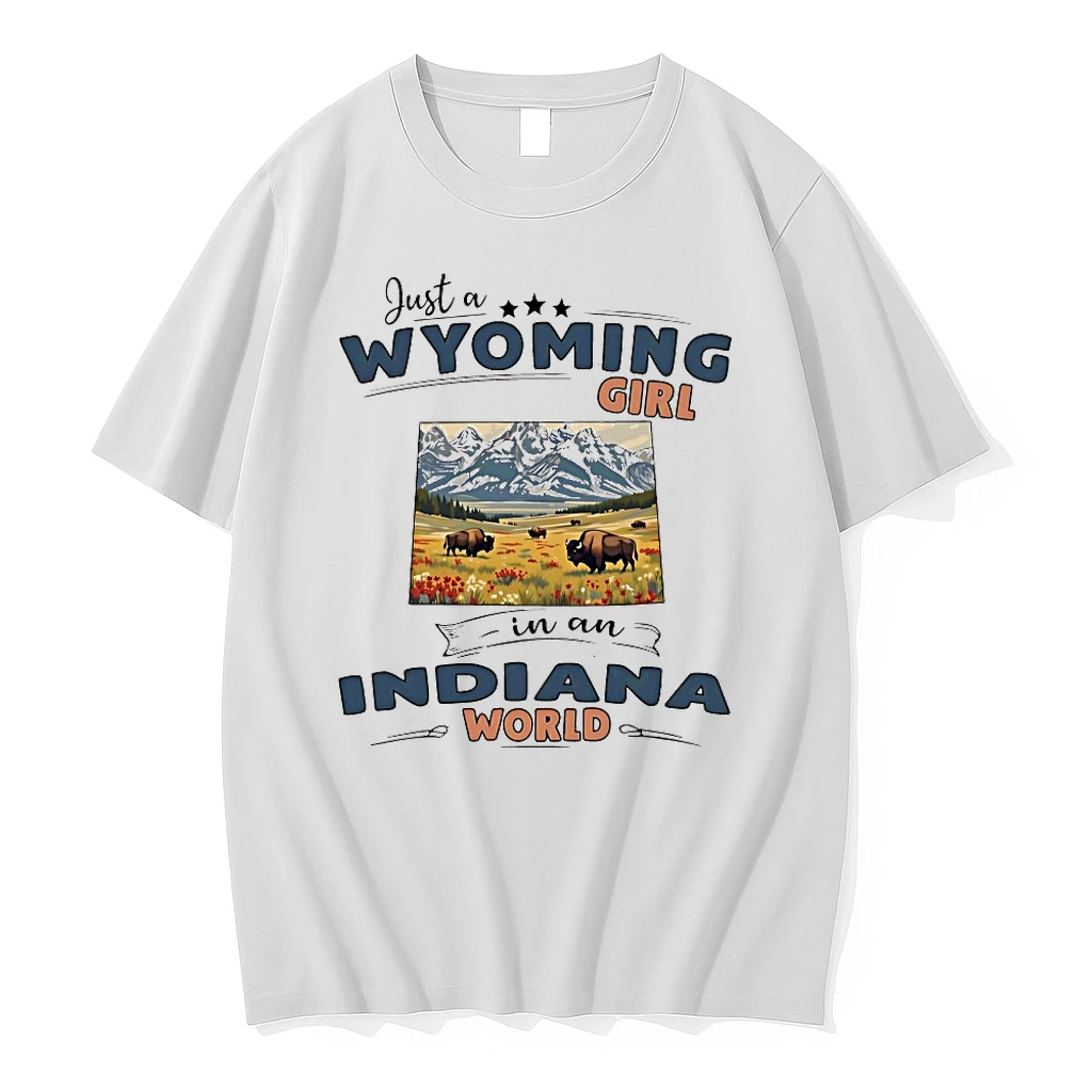 Just A Wyoming Girl In An Indiana World Shirts