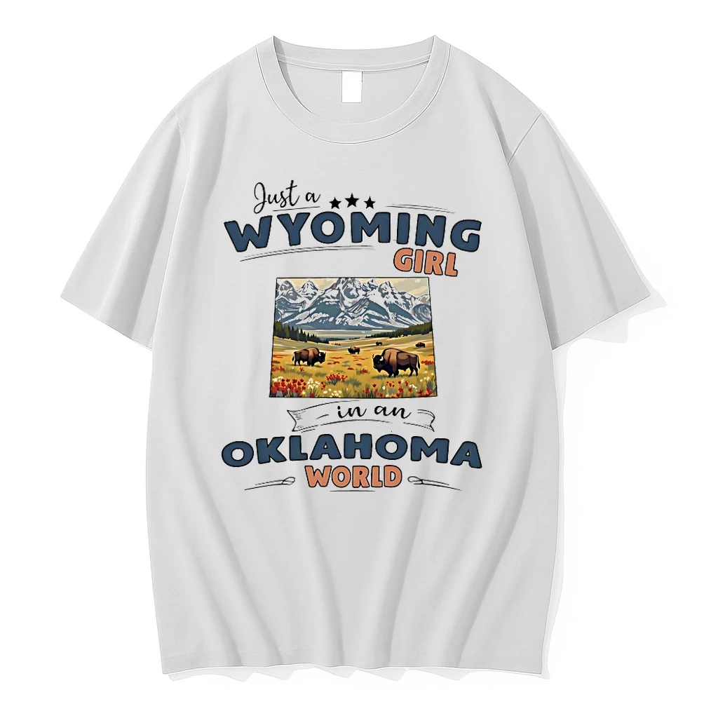 Just A Wyoming Girl In An Oklahoma World Shirts