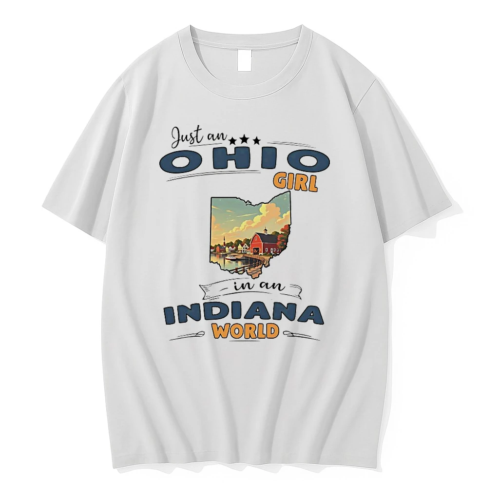 Just An Ohio Girl In An Indiana World Shirts