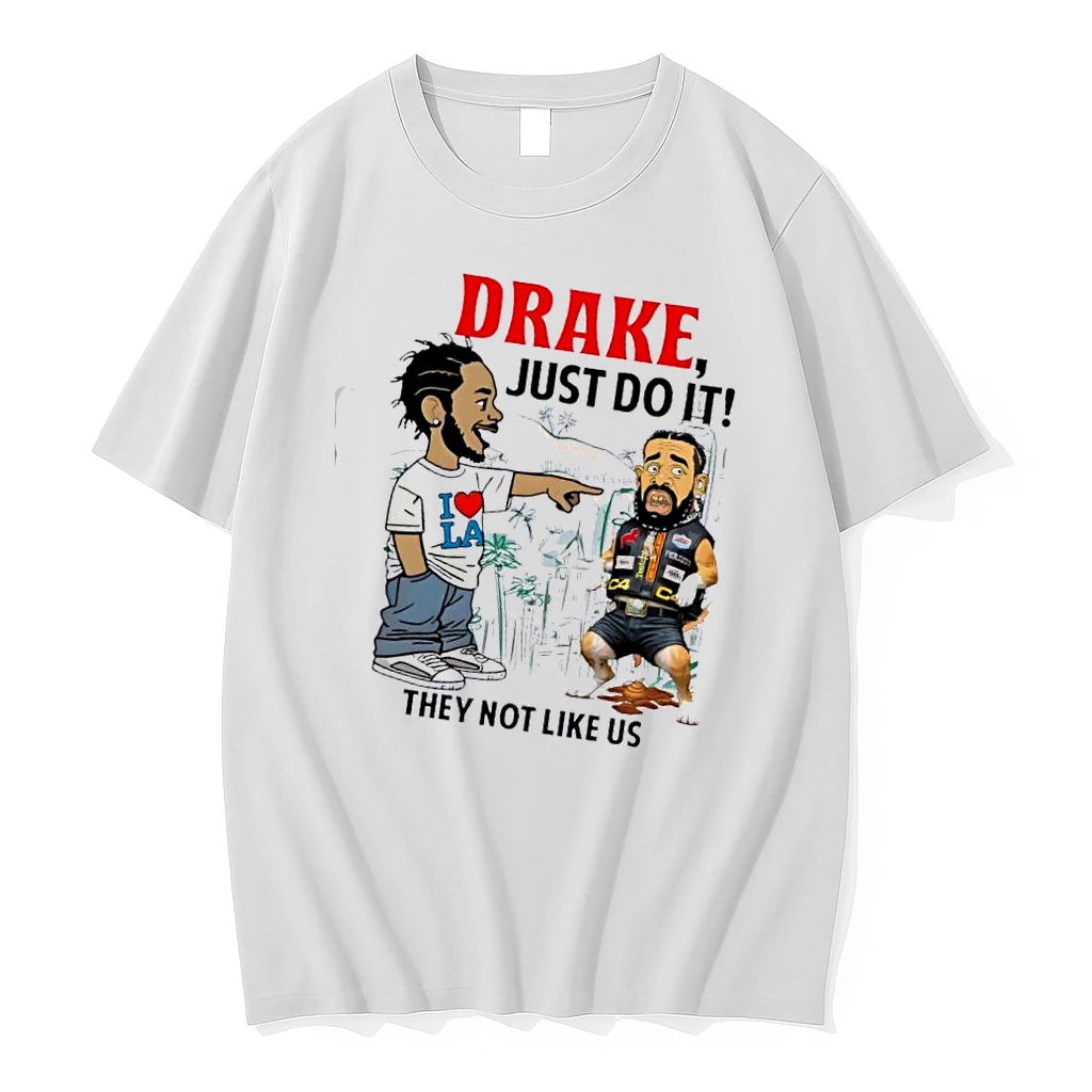 Kendrick Lamar Vs Drake Just Do It They Not Like Us Shirts