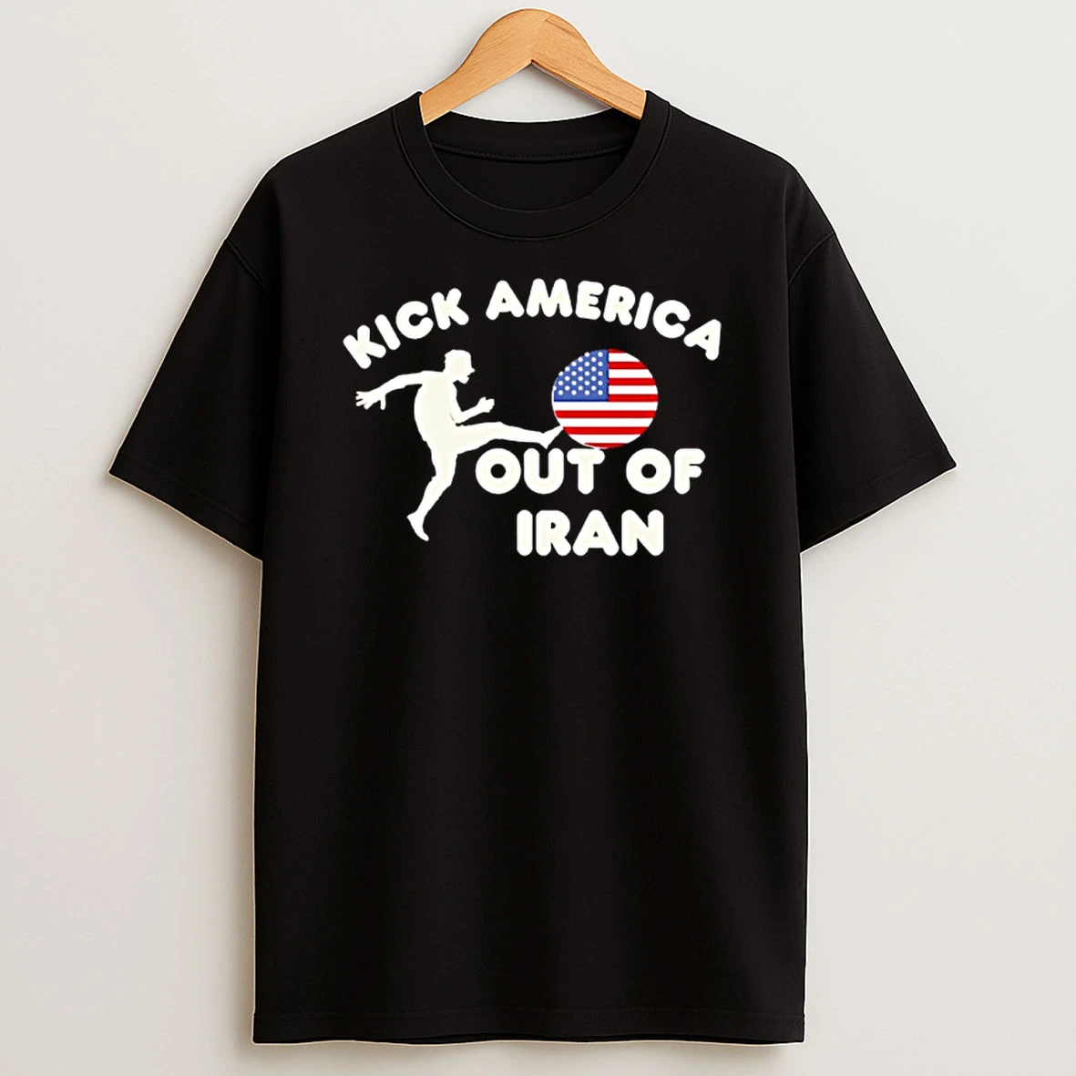 Kick America Out Of Iran Shirts