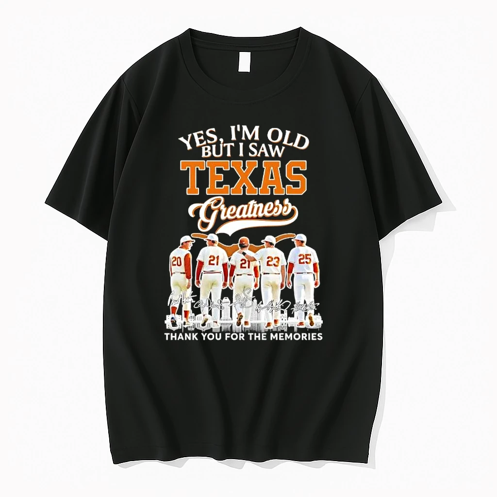 Legends Yes Im Old But I Saw Texas Longhorns Greatness Thank You For The Memories Skyline Signature Shirts