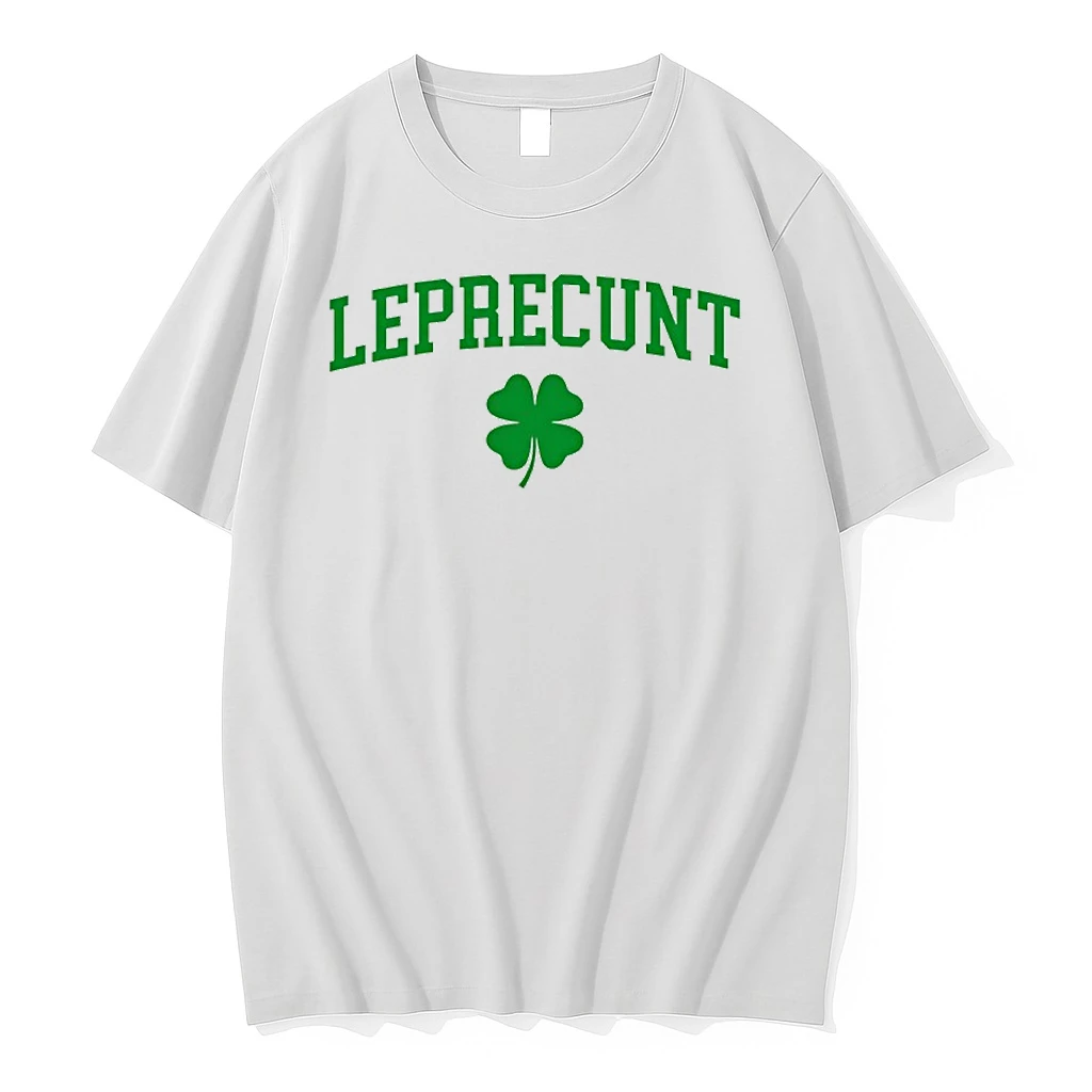 Leprecunt St Patricks Day Shirts