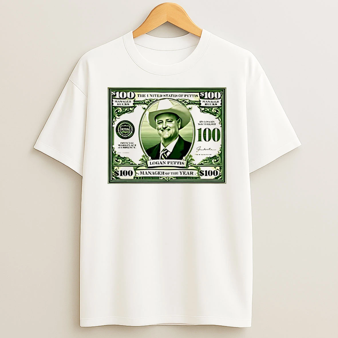 Logan Pettis Manager Of The Year 100 Dollar Shirts