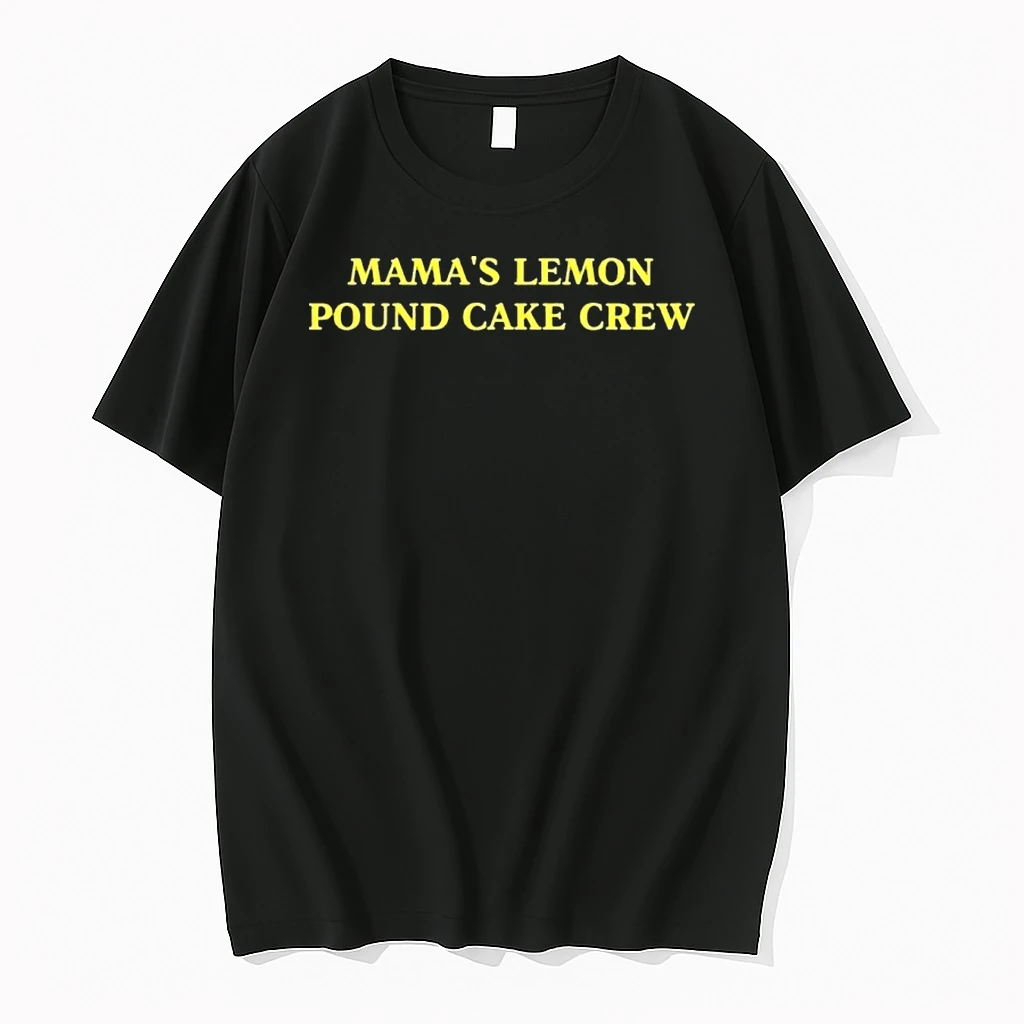 Mamas Lemon Pound Cake Crew Shirts