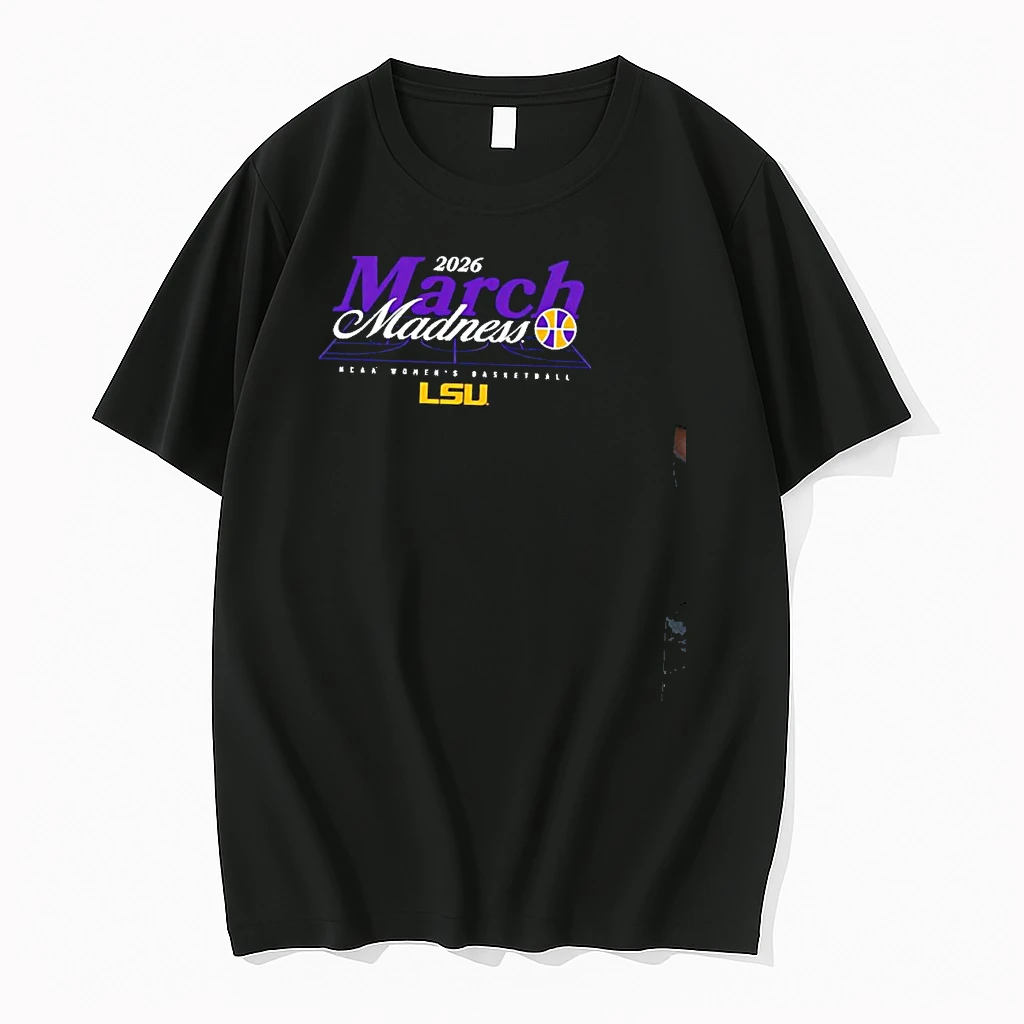 March Madness Lsu Tiger 2026 Ncaa Womens Basketball Shirts