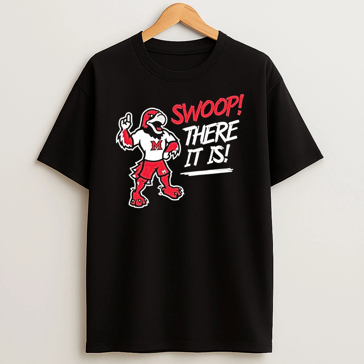 Miami Redhawks Swoop There It Is Mascot Shirts