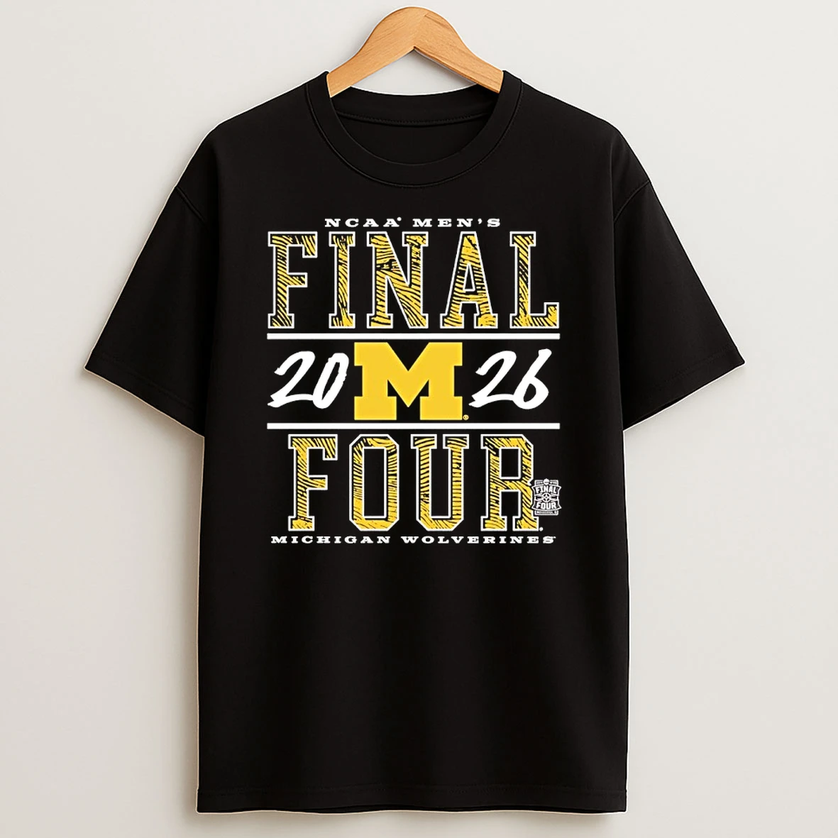 Michigan Wolverines 2026 Ncaa Mens Basketball Final Four Shirts