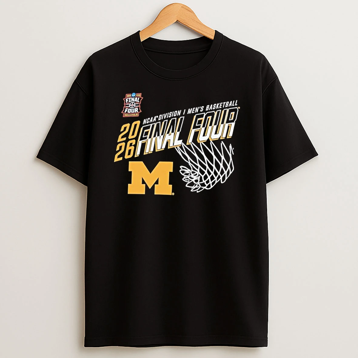 Michigan Wolverines Mens Basketball 2026 Ncaa Tournament March Madness Final Four Shirts