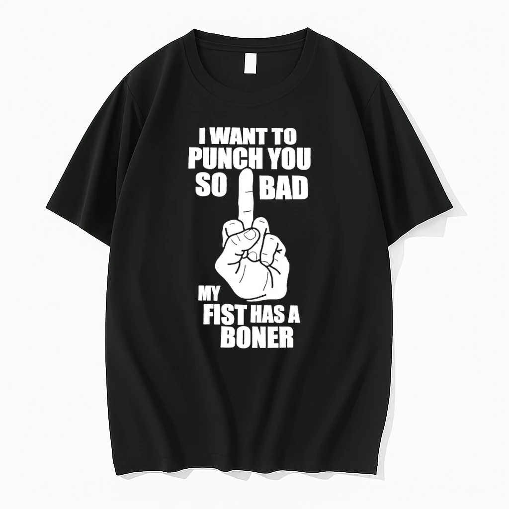 Middle Finger I Want To Punch You So Bad My First Has A Boner Shirts