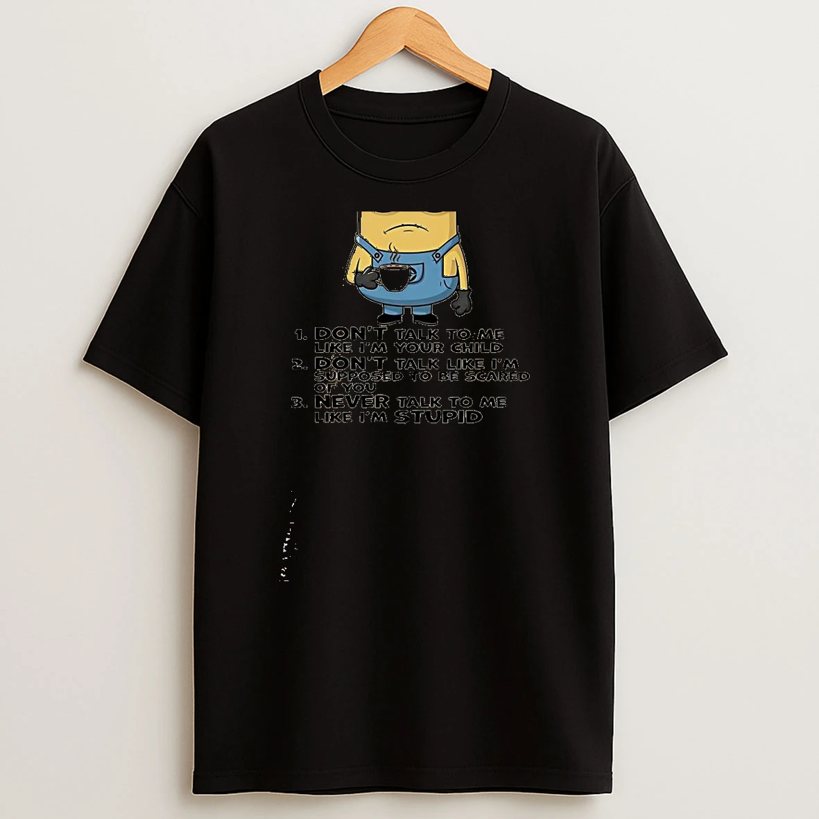 Minion 3 Things I Dont Like When Talking To Me Shirts
