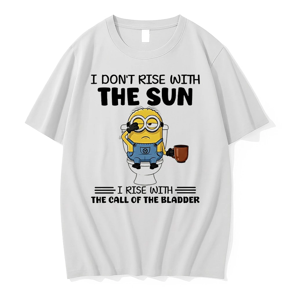 Minion I Dont Rise With The Sun I Rise With The Call Of The Bladder Shirts