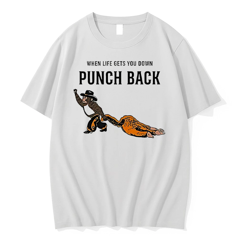 Monkey Punch When Life Gets You Down Punch Back Shirts
