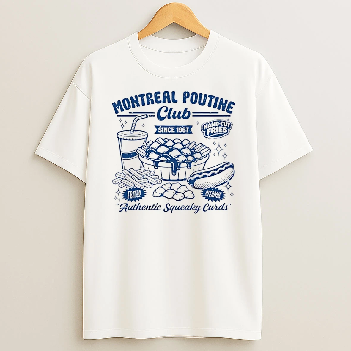 Montreal Poutine Club Since 1967 Hand Cut Fries Shirts